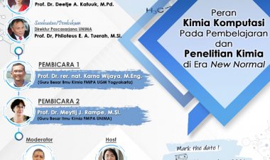 Webinar Nasional | Peran Kimia Komputasi pada Pembelajaran dan Penelitian Kimia di Era New Normal | Universitas Negeri Manado