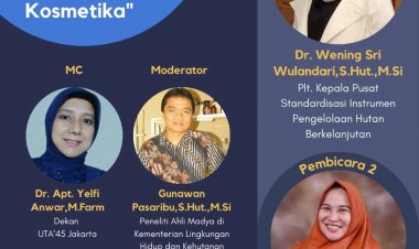 [November 2021] Focus Group Discussion | Potensi Minyak Atsiri Tanaman Hutan Sebagai Bahan Baku Kosmetika | Universitas 17 Agustus 1945 Jakarta