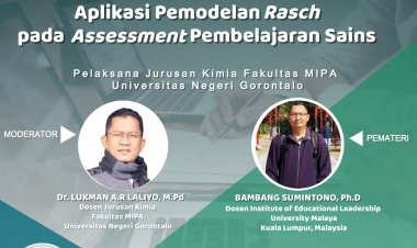[Desember 2021] Kuliah Pakar | Aplikasi Pemodelan Rasch Pada Assesment Pembelajaran Sains | Universitas Negeri Gorontalo