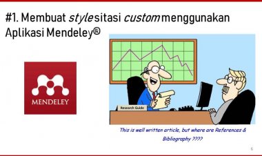 #1. Membuat Style Sitasi Custom menggunakan Aplikasi Mendeley®