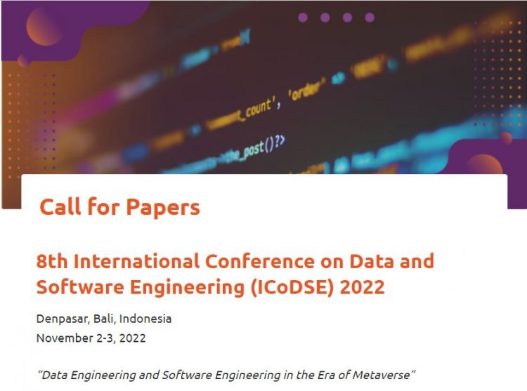 [November 2022] 8th International Conference on Data and Software Engineering (ICoDSE) 2022