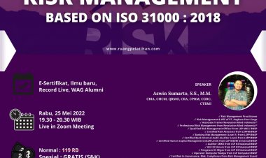 [Mei 2022] Pelatihan Manajemen Resiko Berdasarkan ISO 31000 : 2018