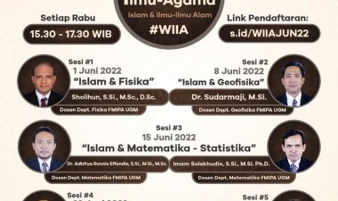 [Setiap Rabu di Juni 2022] Webinar Integrasi Ilmu Agama (Islam dan Ilmu-ilmu Alam)