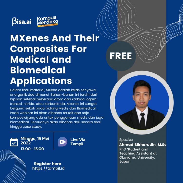 [Mei 2022] Webinar | MXenes and Their Composites for Medical and Biomedical Applications