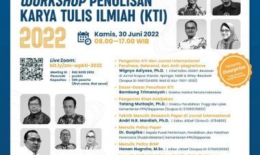 [30 Juni 2022] Workshop Penulisan Karya Tulis Ilmiah (KTI)