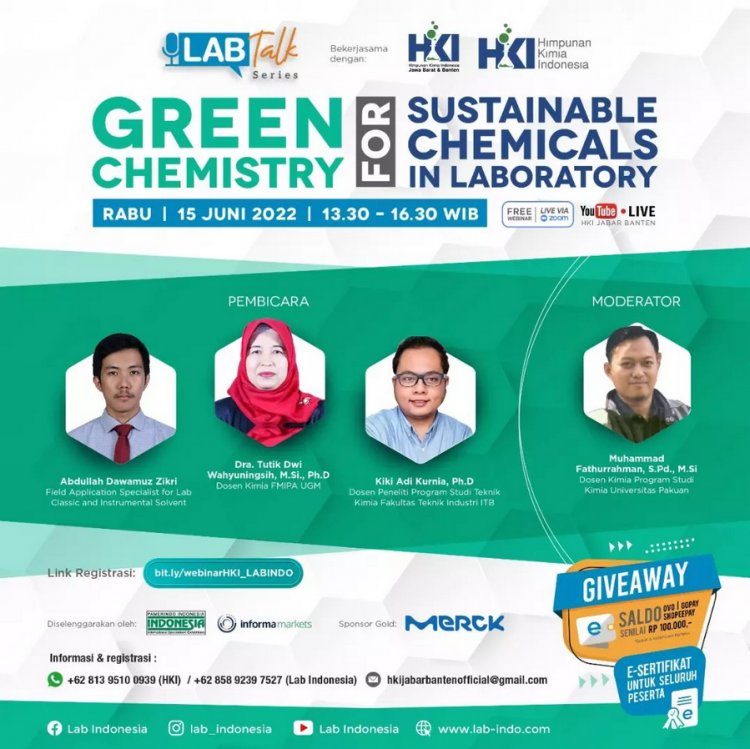 [15 Juni 2022] Green Chemistry for Sustainable Chemicals in Laboratory