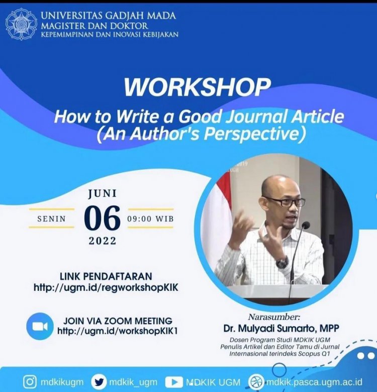 [6 Juni 2022] How to Write a Good Journal Article (An Author's Perspective)