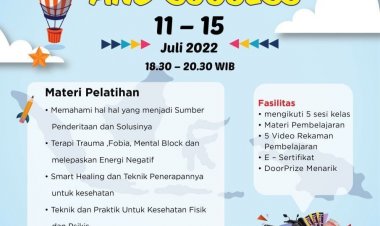 [11-15 Juli 2022] KELAS ONLINE HEALING, HAPPINESS, AND SUCCESS