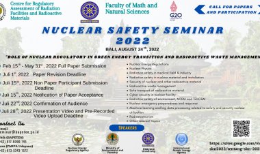 [24 Agust 2022] Nuclear Safety Seminar | Role of Nuclear Regulatory in Green Energy Transition and Radioactive Waste Management