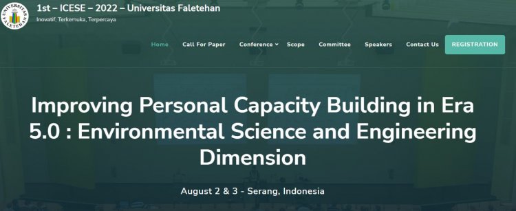 [2-3 Agust 2022] 1st International Conference on Environmental and Science (ICESE) 2022