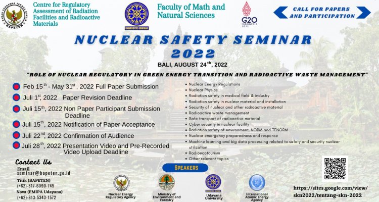 [24 Agust 2022] Nuclear Safety Seminar | Role of Nuclear Regulatory in Green Energy Transition and Radioactive Waste Management