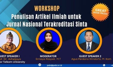 [1 Oktober 2022] WORKSHOP Penulisan Artikel Ilmiah untuk Jurnal Nasional Terakreditasi SINTA