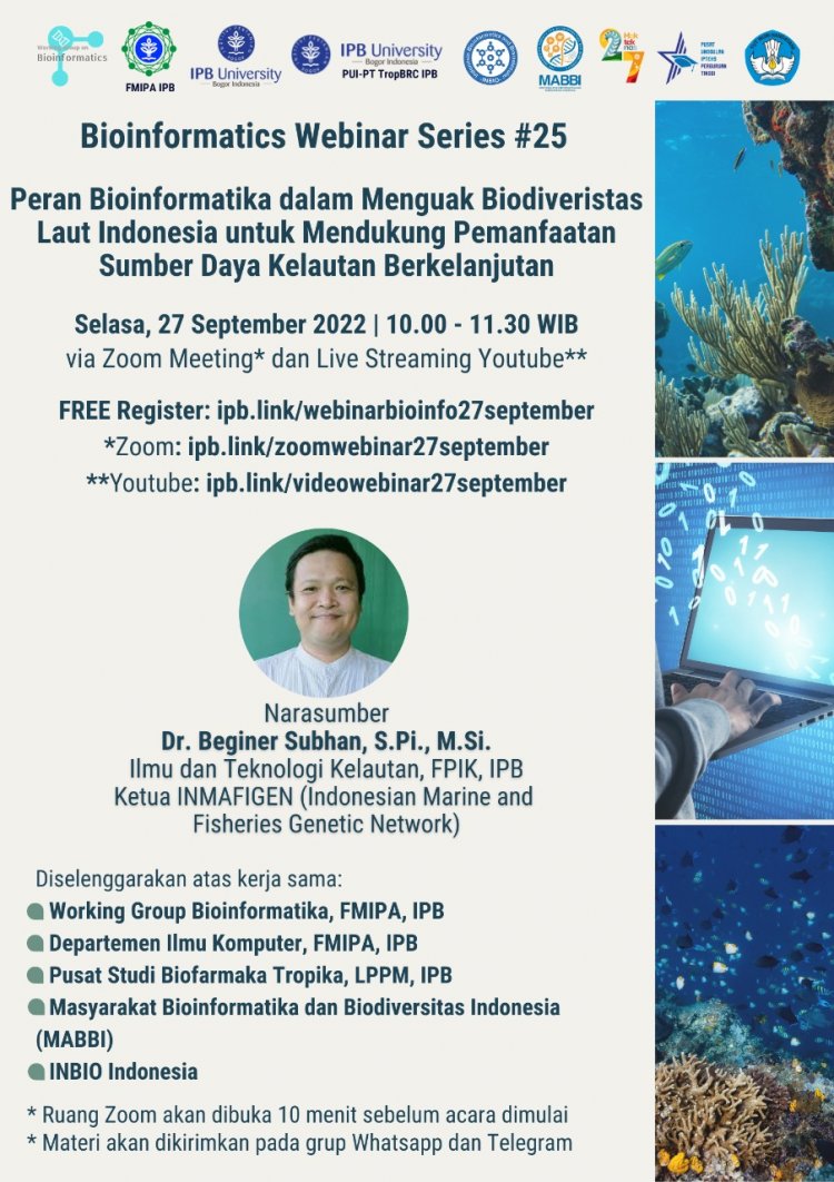 [27 September 2022]  Peran Bioinformatika dalam Menguak Biodiveristas Laut Indonesia untuk Mendukung Pemanfaatan Sumber Daya Kelautan Berkelanjutan