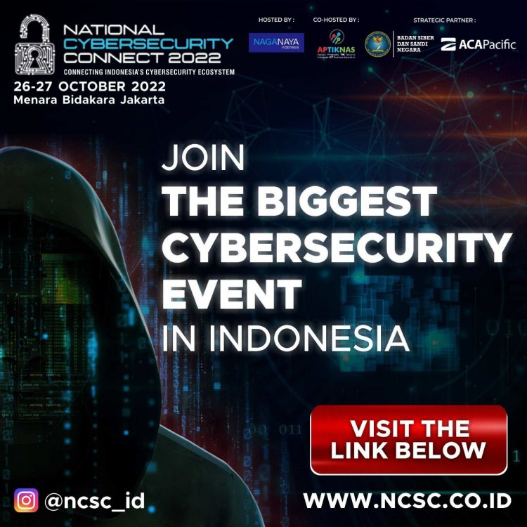 [26-27 Oktober 2022] National Cybersecurity Connect (NCC) 2022