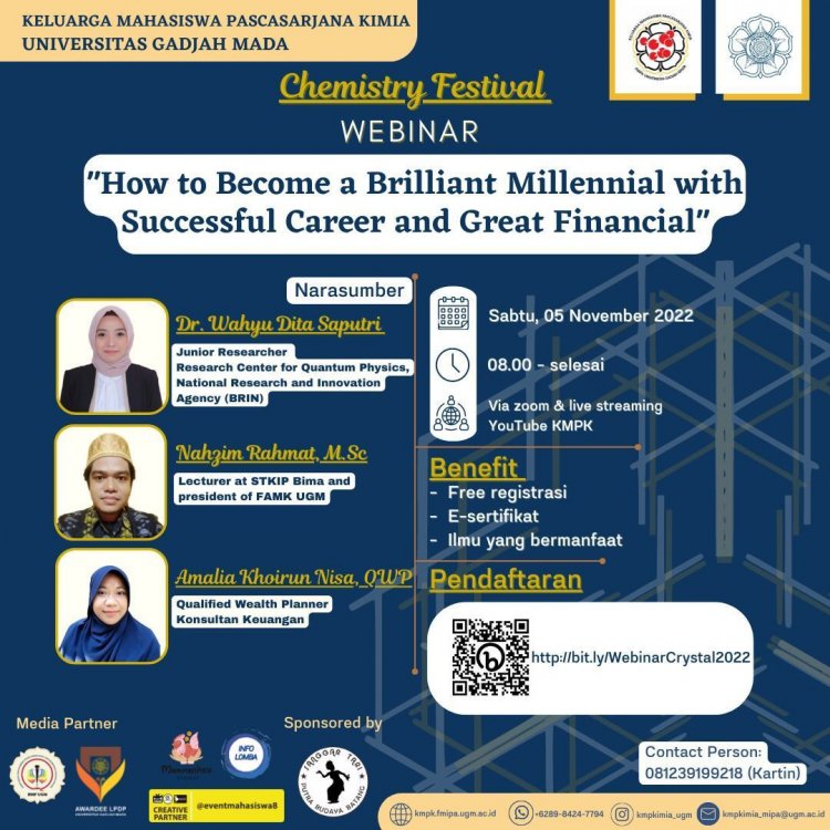 [5 November 2022] Webinar: How to Become a Brilliant Millennial with Successful Career and Great Financial | Forum Alumni Magister Kimia Universitas Gadjah Mada