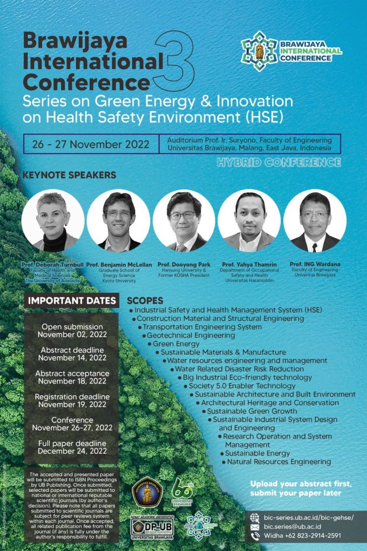 [26-27 November 2022] Brawijaya International Conference Series on Green Energy & Innovation on Health Safety Environment (HSE) (Hybrid Conference)