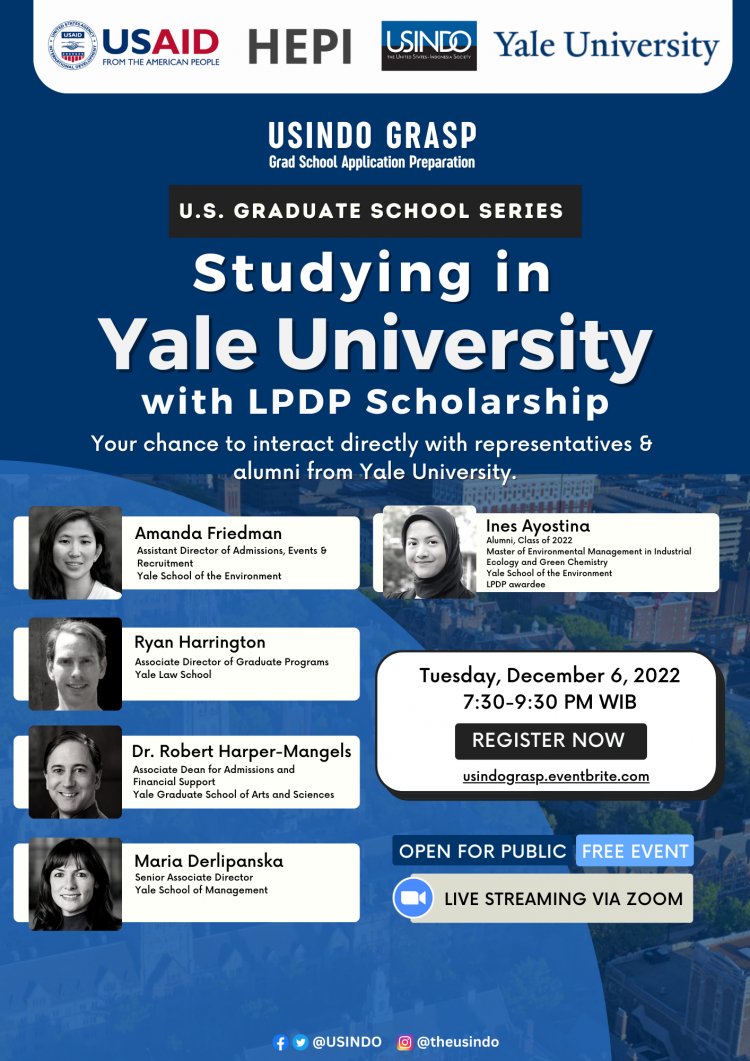 [6 Desember 2022] Studying in Yale University with LPDP Scholarship