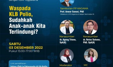[3 Desember 2022] Waspada KLB Polio | Kagama Health Talks #13