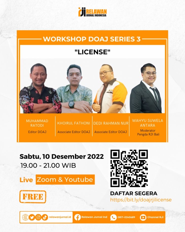 [10 Desember 2022] Workshop DOAJ Series 3 Relawan Jurnal Indonesia (RJI) dengan tema "License"