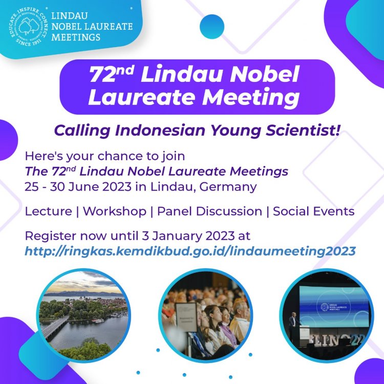 [Sebelum 3 Januari 2023] The 72nd Lindau Nobel Laureate Meeting | Calling Indonesian Young Scientist!
