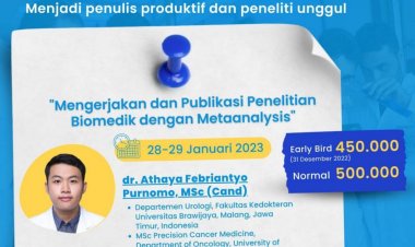 [28-29 Januari 2023] MENGERJAKAN DAN PUBLIKASI PENELITIAN BIOMEDIK DENGAN METAANALYSIS | Full Day Workshop 10 JP
