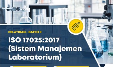 [ 21 Januari 2023] Sistem Manajemen Laboratorium ISO 17025:2017