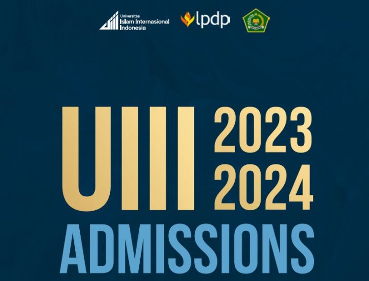 [Kesempatan Platinum] Pembukaan Beasiswa Penuh S2 dan S3 di Universitas Islam Internasional Indonesia (UIII) 2023