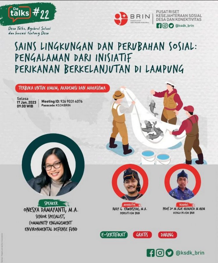 [17 Januari 2023] Sains Lingkungan dan Perubahan Sosial : Pengalaman Dari Inisiatif Perikanan Berkelanjutan di Lampung
