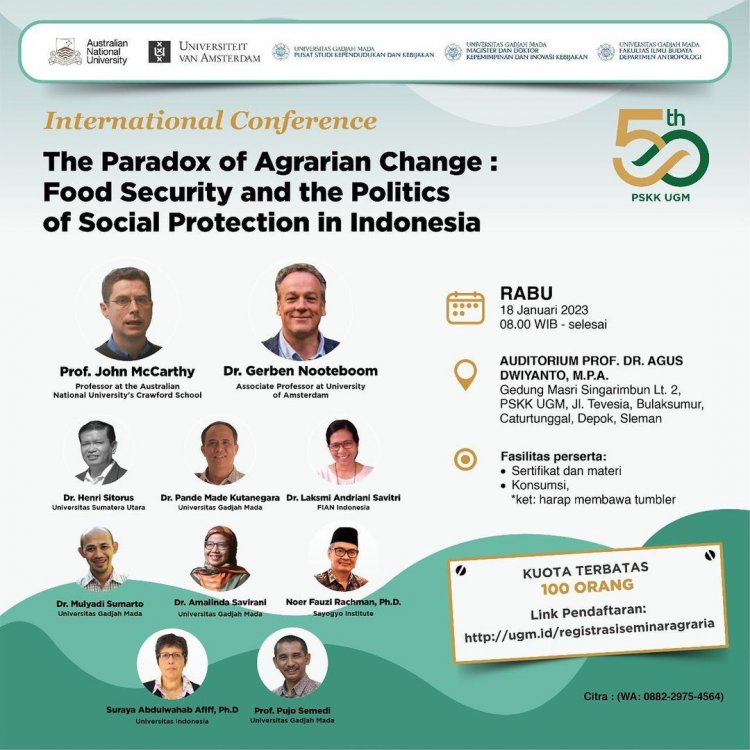 [18 Januari 2023] Konferensi Internasional & Peluncuran Buku "The Paradox of Agrarian Change: Food Security and the Politics of Social Protection in Indonesia"