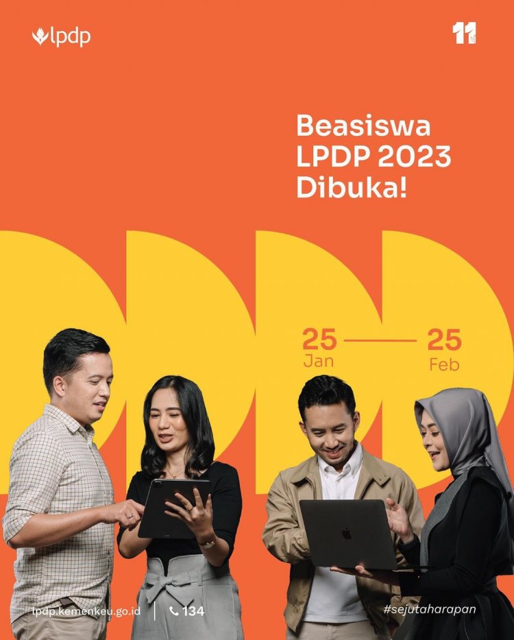 [Kesempatan Platinum] Seleksi Beasiswa LPDP Tahap 1 Tahun 2023 Telah Dibuka