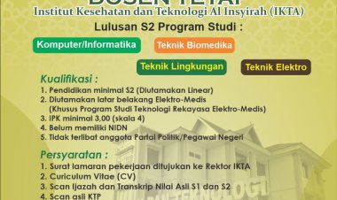 [10 Maret 2023] Lowongan Dosen Teknik di Institut Kesehatan dan Teknologi Al Insyirah