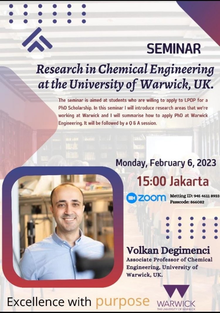 [6 Februari 2023] Seminar | Research in Chemical Engineering at the University of Warwick, UK