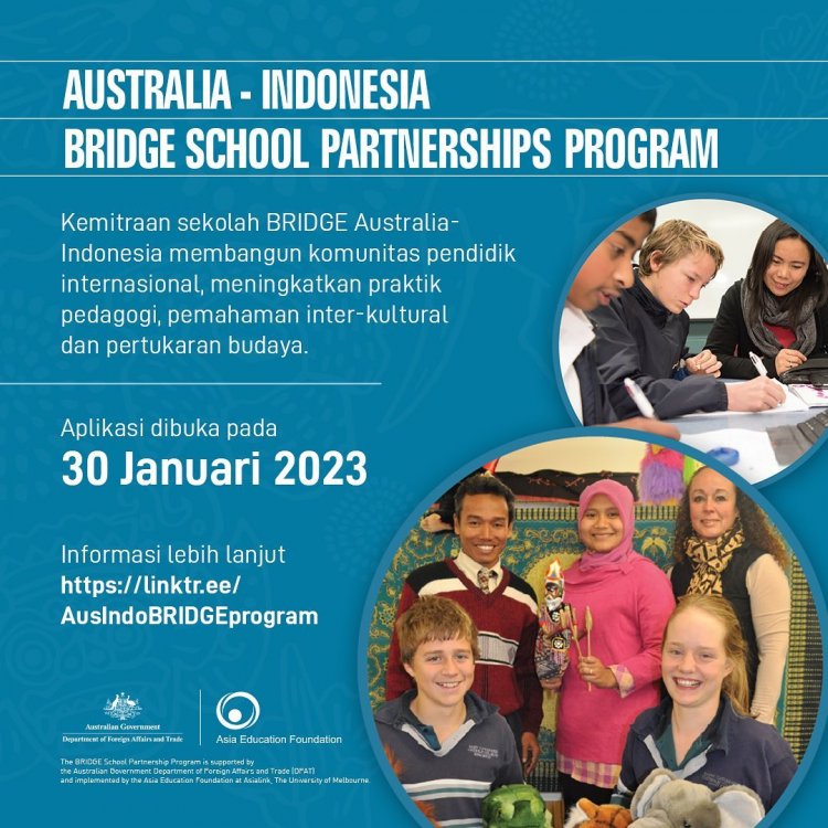 [Kesempatan Platinum] Program Kemitraan Sekolah Australia-Indonesia BRIDGE 2023