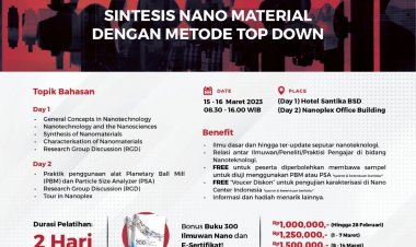 [15-16 Maret 2023] WORKSHOP PELATIHAN SINTESIS NANO MATERIAL DENGAN METODE TOP DOWN