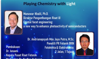[10 Maret 2023] Playing Chemistry with Light | Tower Photonic Webinar BRIN