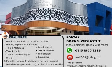 [Kesempatan Emas] Post Doctoral Fellow Position | Kelompok Riset Peningkatan Nilai Tambah Mineral Logam Tanah Jarang