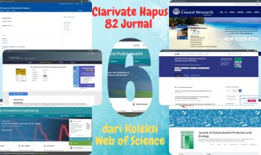 [Bagian 6] Clarivate Hapus 82 Jurnal dari Koleksi Web of Science