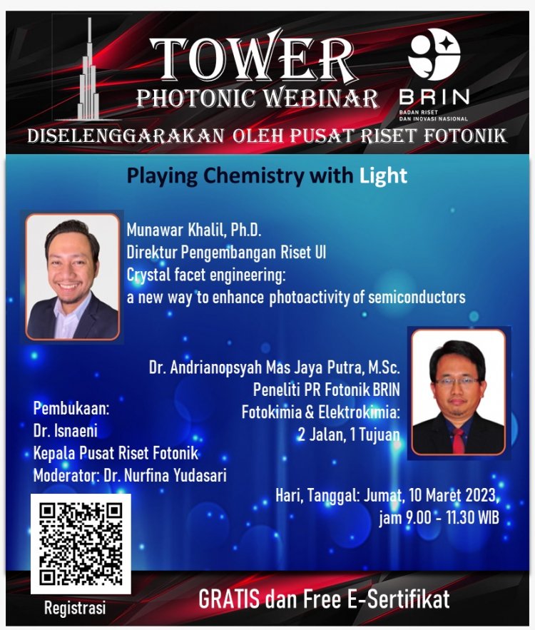 [10 Maret 2023] Playing Chemistry with Light | Tower Photonic Webinar BRIN