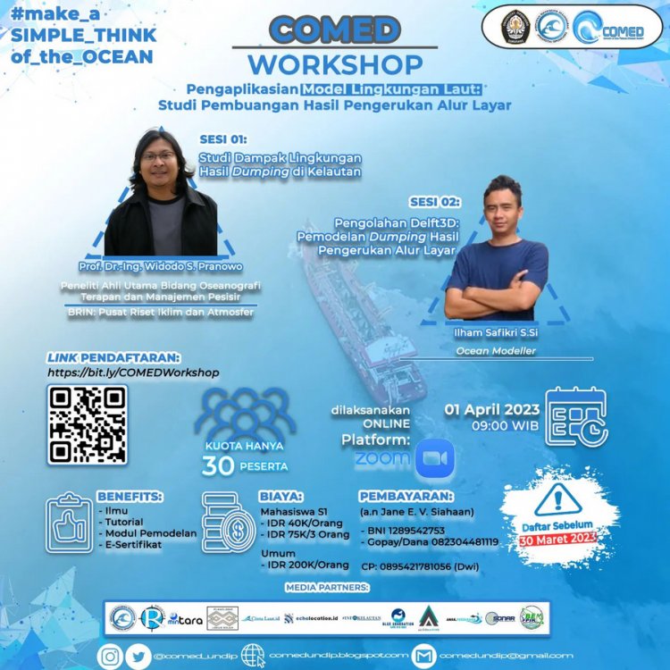 [01 April 2023] Workshop pengaplikasian model lingkungan laut tentang studi pembuangan hasil pengerukan alur layar