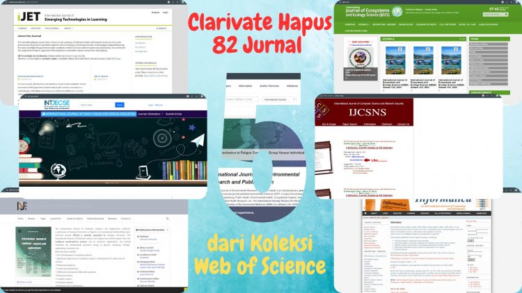 [Bagian 5] Clarivate Hapus 82 Jurnal dari Koleksi Web of Science