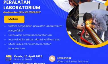 [13 April 2023] ONLINE TRAINING MANAJEMEN PERALATAN LABORATORIUM