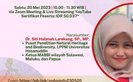 [20 Mei 2023] Kajian Biodiversitas: "Pendekatan Molekuler untuk Pengungkapan Biodiversitas Kawasan Wallacea"
