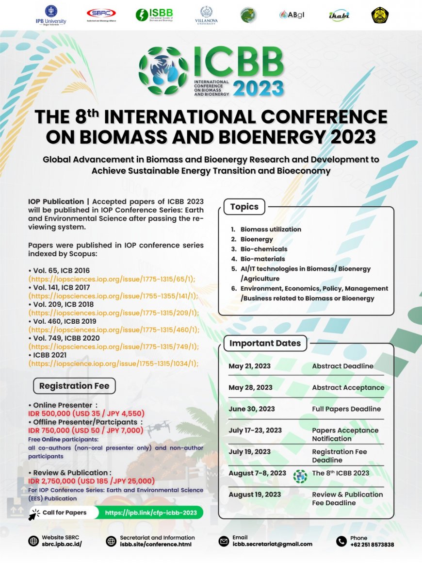 [Conference | 07 - 08 Agustus 2023] The 8th International Conference on Biomass and Bioenergy (ICBB) 2023 | Bogor