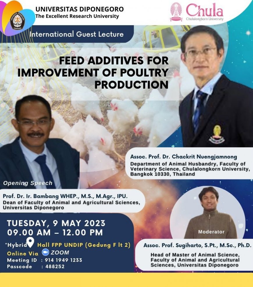 [Guest Lecture | 09 May 2023] Feed Additives for Improvement of Poultry Production