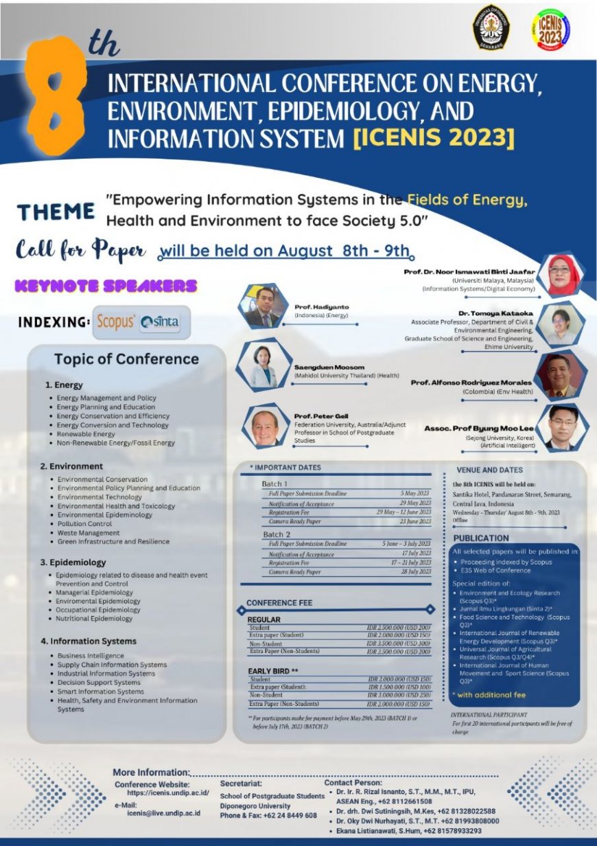 [Conference | 8 - 9 Agustus 2023] The 8th International Conference on Energy, Environment, Epidemiology and Information System (ICENIS) 2023