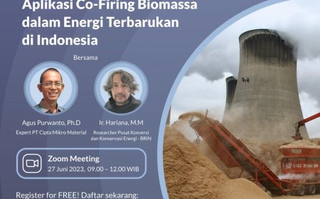 [27 Juni 2023] Aplikasi Co-Firing Biomassa dalam Energi Terbarukan di Indonesia