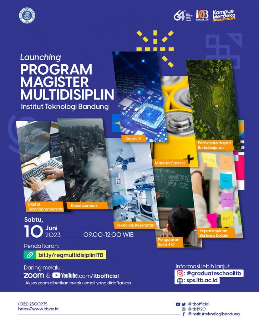 [Kesempatan Emas] Launching Program Magister Multidisiplin ITB 2023