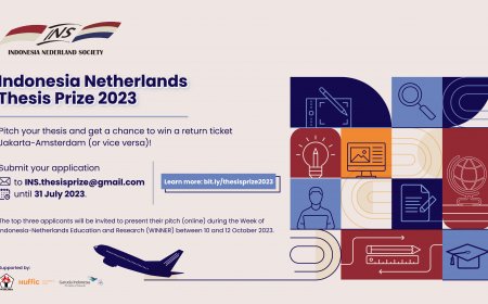 [Deadline 31 July 2023] PITCH YOUR THESIS AND GET A CHANCE TO WIN A RETURN TICKET JAKARTA-AMSTERDAM (OR VICE VERSA)