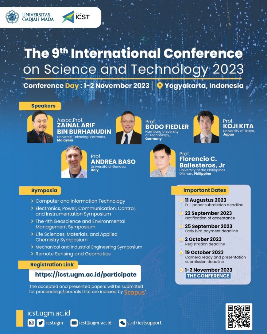 [Conference | 1 - 2 November 2023] The 9th International Conference on Science and Technology (ICST 2023) | Universitas Gadjah Mada