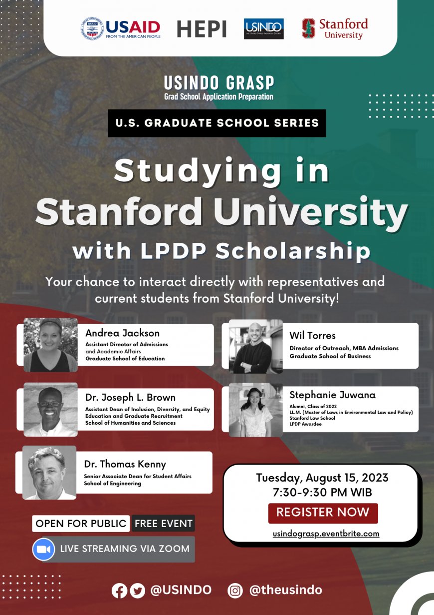 [Seminar | 15 Agustus 2023] Studying in Stanford University with LPDP Scholarship